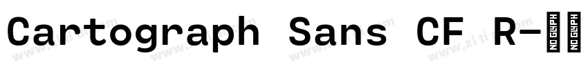 Cartograph Sans CF R字体转换 Cartograph Sans CF R字体转换